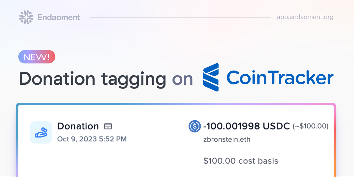 Making Giving (Even) Easier: Endaoment’s Now Integrated with CoinTracker